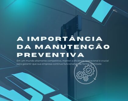 A Importância da Manutenção Preventiva para a Eficiência Operacional